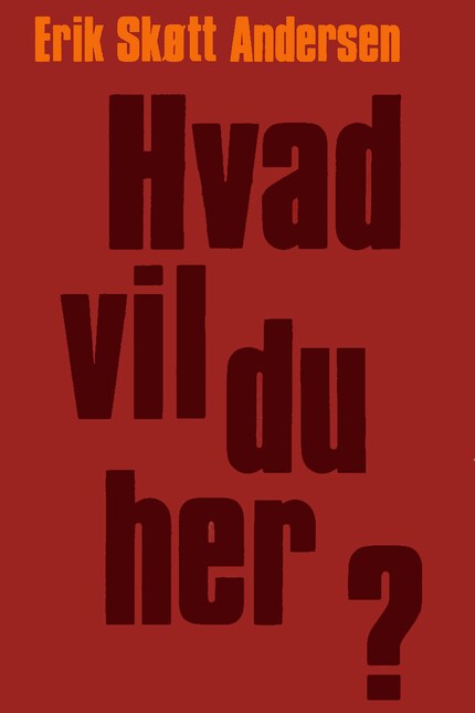 Hvad vil du her? bookCoverFor