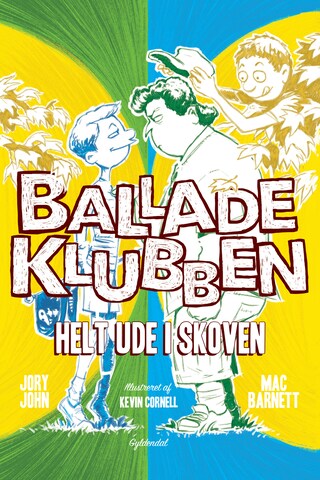 Balladeklubben 3 - Helt ude i skoven bookCoverFor