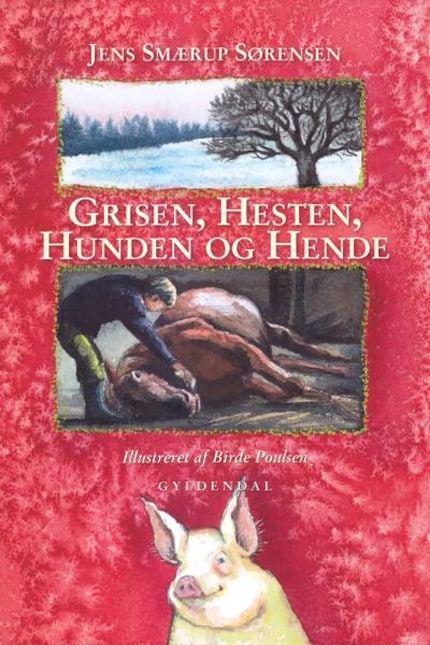 Grisen, hesten, hunden og hende bookCoverFor