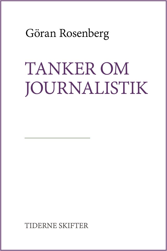 Book cover for Tanker om journalistik