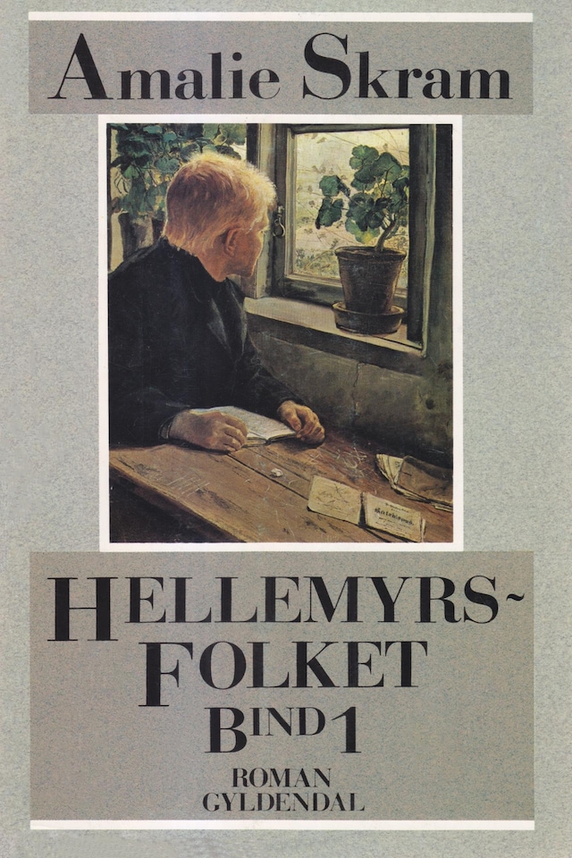 Buchcover für Hellemyrsfolket: for første gang i Amalie Skrams egen retskrivning