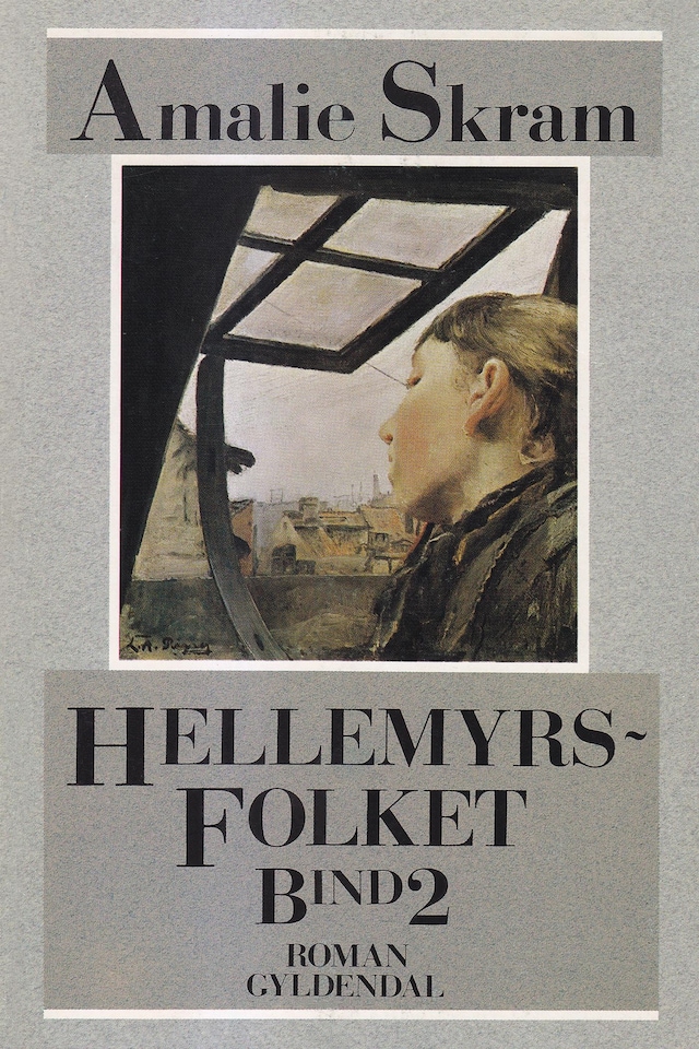 Book cover for Hellemyrsfolket: for første gang i Amalie Skrams egen retskrivning