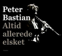 Altid allerede elsket