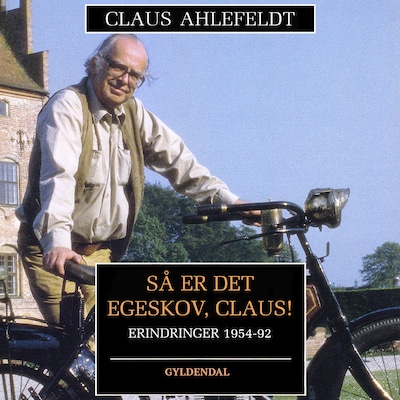 Så er det Egeskov, Claus!