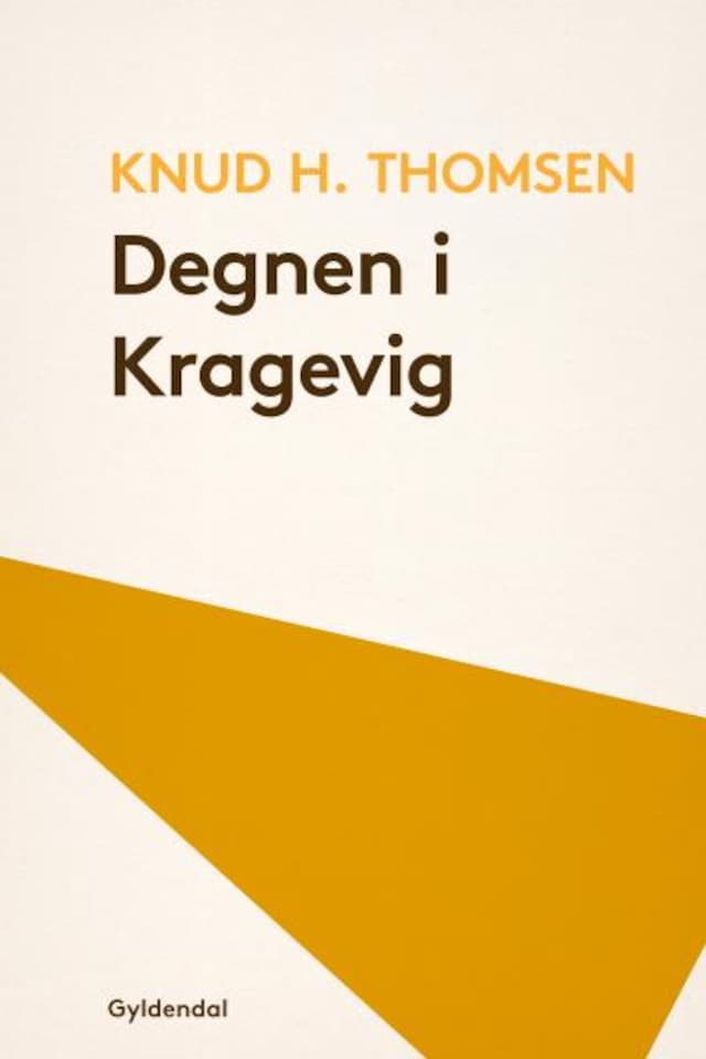 Book cover for Degnen i Kragevig