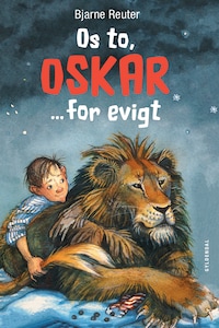 Os to, Oskar ... for evigt