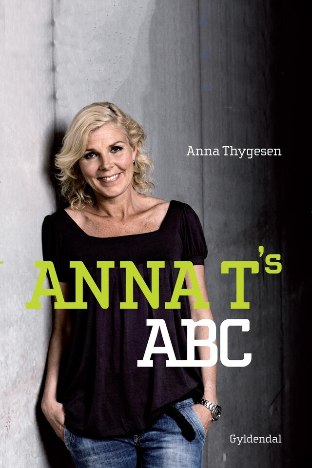 Book cover for Anna T.s ABC