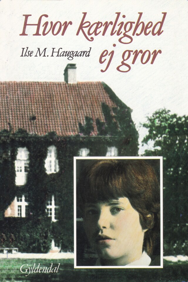 Book cover for Hvor kærlighed ej gror