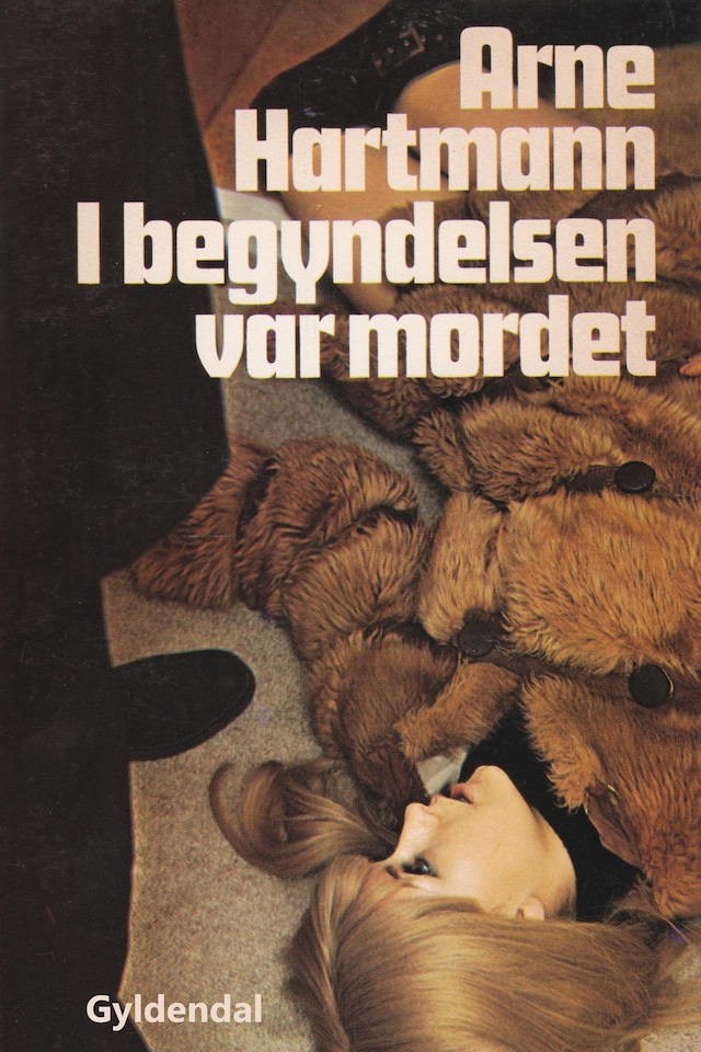 Book cover for I begyndelsen var mordet