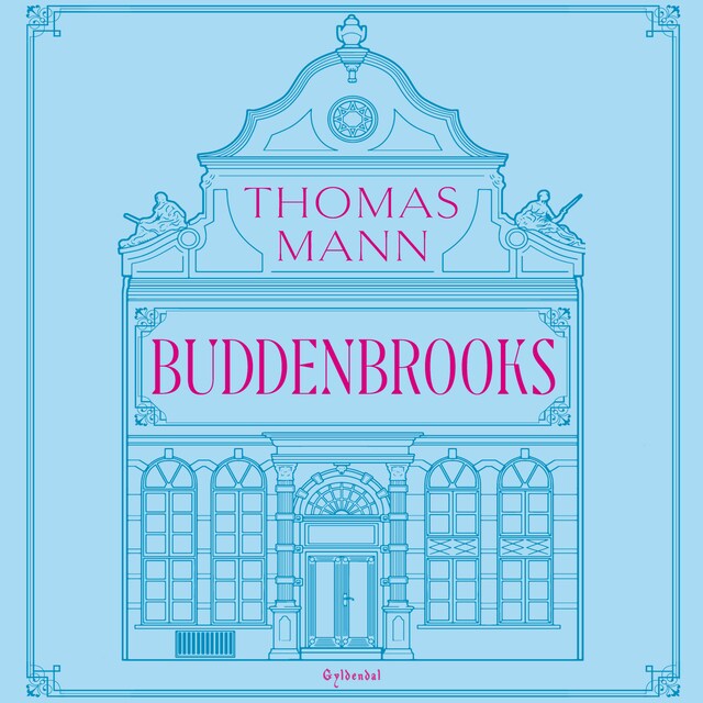 Kirjankansi teokselle Buddenbrooks