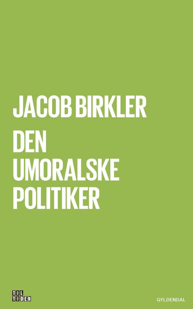 Book cover for Den umoralske politiker