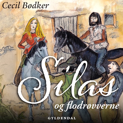 Silas og flodrøverne
