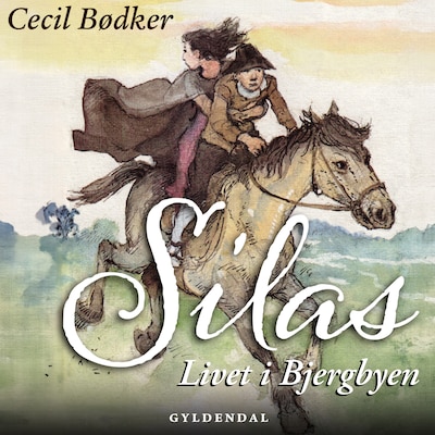 Silas 8 - Livet i bjergbyen