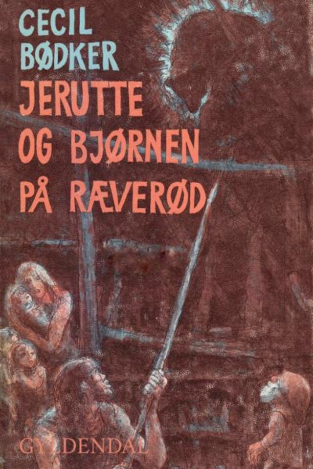 Couverture de livre pour Jerutte og bjørnen på Ræverød