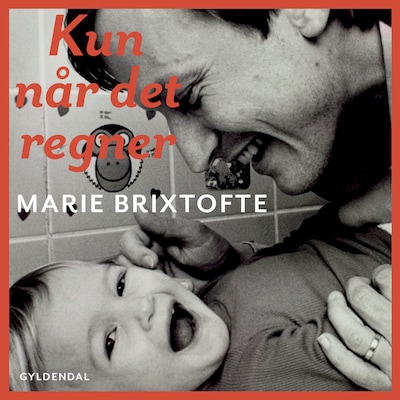 Kun når det regner