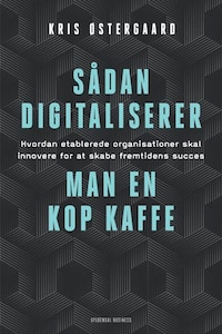 Sådan digitaliserer man en kop kaffe