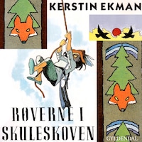Røverne i skuleskoven