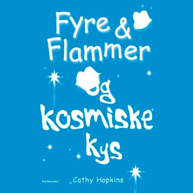 Okładka książki dla Fyre & Flammer 2 - Fyre & Flammer og kosmiske kys