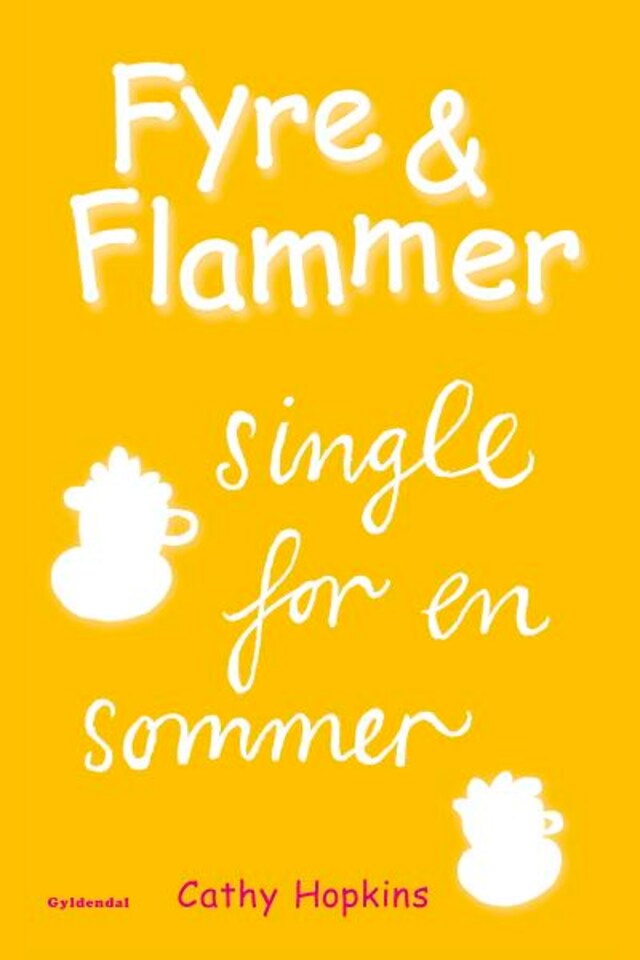 Book cover for Fyre & Flammer 5 - Single for en sommer