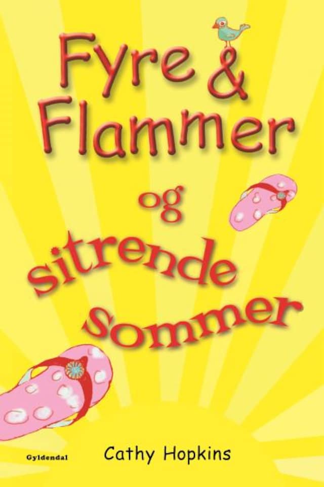 Kirjankansi teokselle Fyre & Flammer 12 - Fyre & Flammer og sitrende sommer