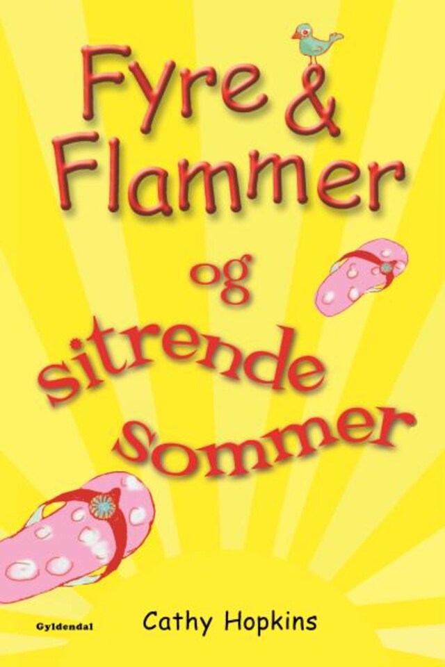 Kirjankansi teokselle Fyre & Flammer 12 - Fyre & Flammer og sitrende sommer