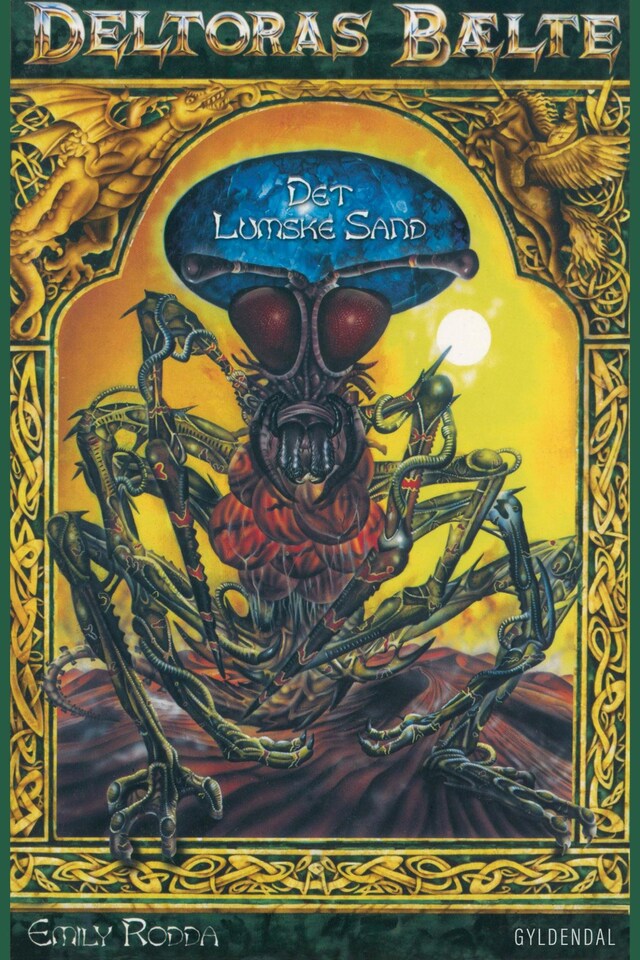 Copertina del libro per Deltoras Bælte 4 - Det Lumske Sand