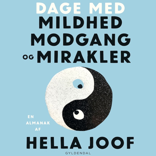 Book cover for Dage med mildhed, modgang og mirakler