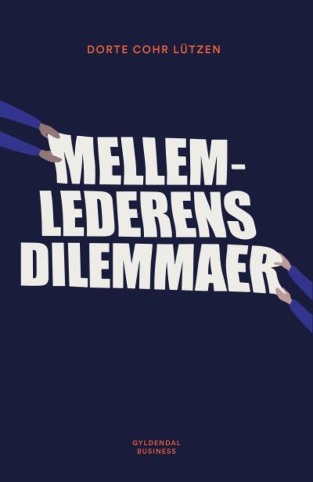 Bogomslag for Mellemlederens dilemmaer