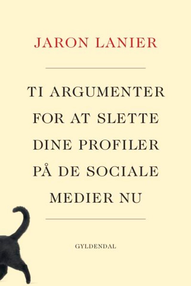 Boekomslag van Ti argumenter for at slette dine profiler på de sociale medier nu