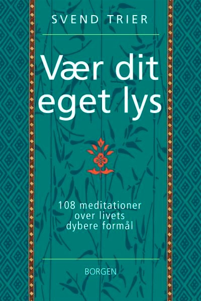 Vær dit eget lys