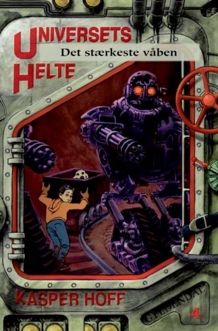 Universets helte 4 - Det stærkeste våben bookCoverFor