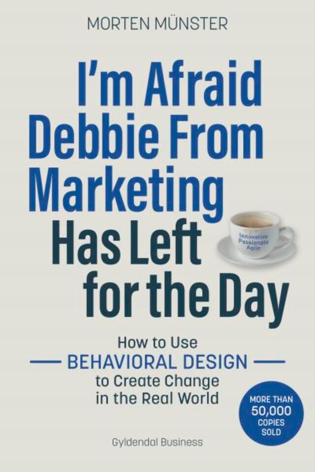 Okładka książki dla I'm Afraid Debbie From Marketing Has Left for the Day