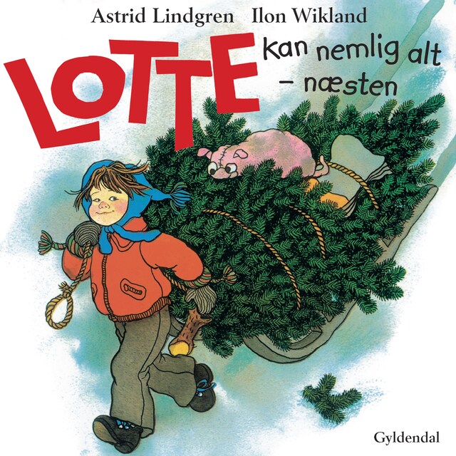 Buchcover für Lotte kan nemlig alt - næsten