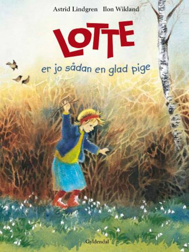 Book cover for Lotte er jo sådan en glad pige