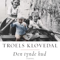 Den tynde hud