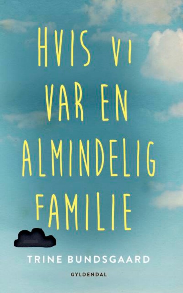 Portada de libro para Hvis vi var en almindelig familie