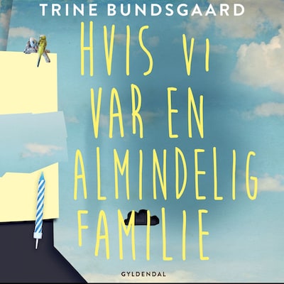Hvis vi var en almindelig familie