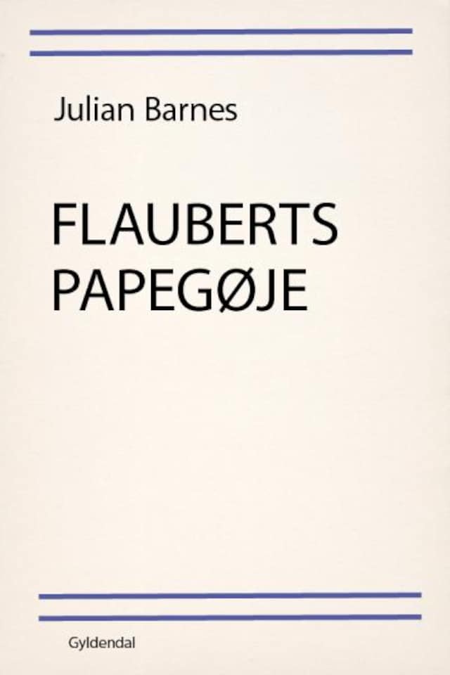 Portada de libro para Flauberts papegøje