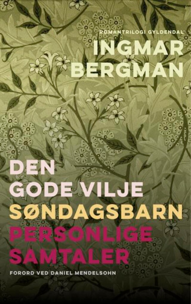 Book cover for Romantrilogi: Den gode vilje, Søndagsbarn, Personlige samtaler