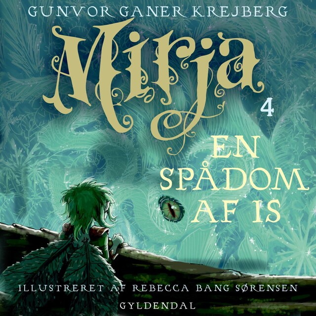 Book cover for Mirja 4 - En spådom af is