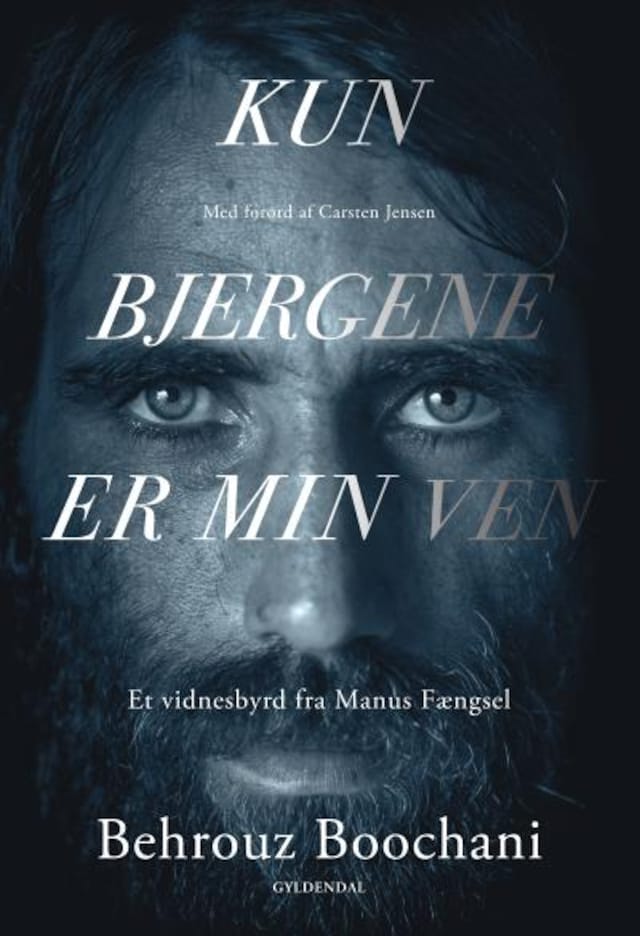 Book cover for Kun bjergene er min ven