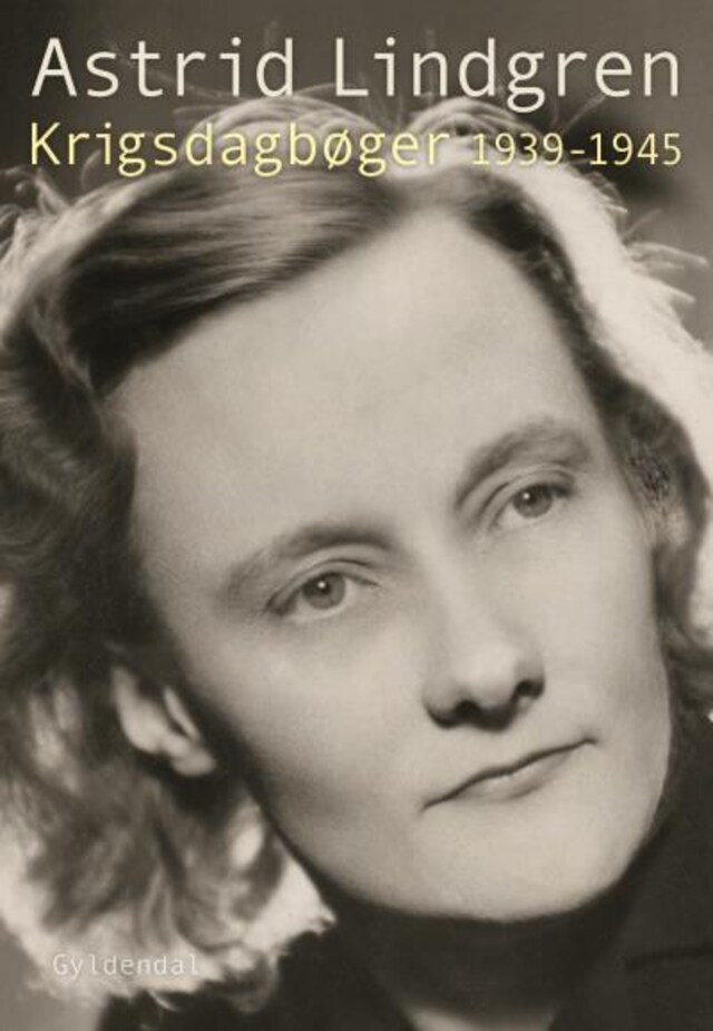 Book cover for Krigsdagbøger 1939-1945