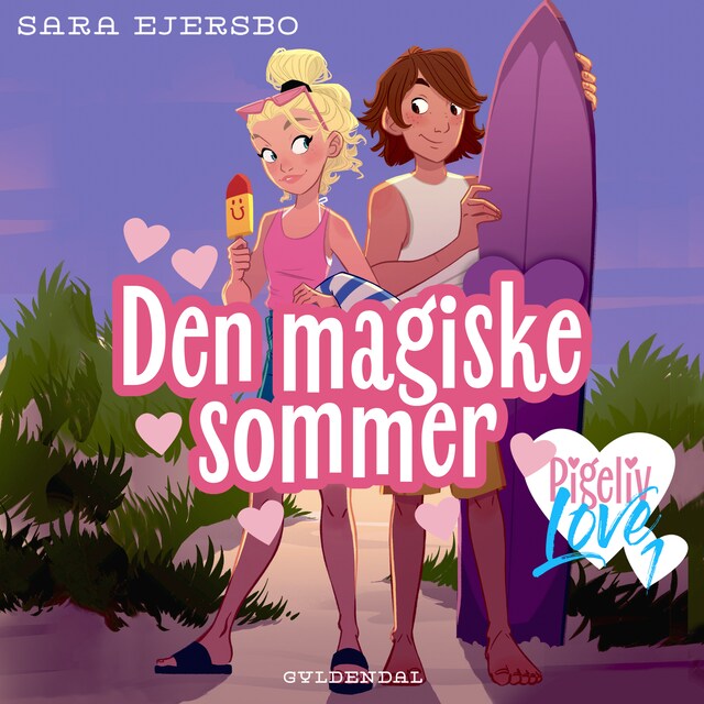 Book cover for Pigeliv LOVE 1 - Den magiske sommer