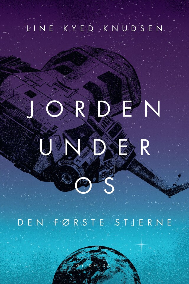 Book cover for Jorden under os 2 - Den første stjerne