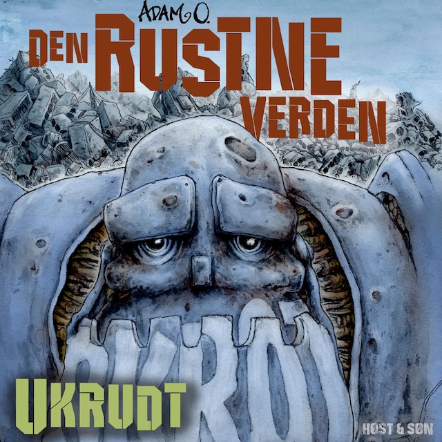 Book cover for Den rustne verden - Ukrudt