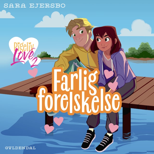 Book cover for Pigeliv LOVE 2 - Farlig forelskelse