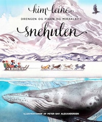 Drengen og pigen og miraklet i snehulen