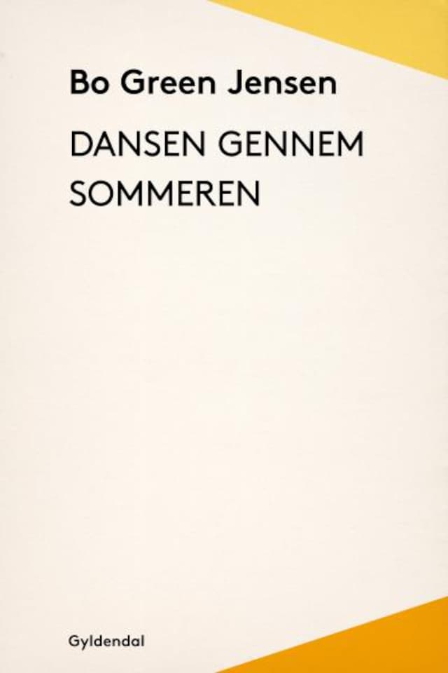 Book cover for Dansen gennem sommeren