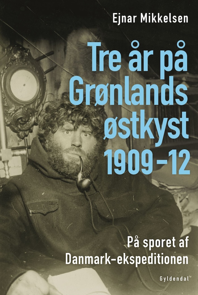 Buchcover für Tre år på Grønlands østkyst