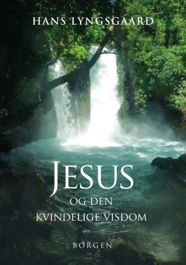 Book cover for Jesus og den kvindelige visdom
